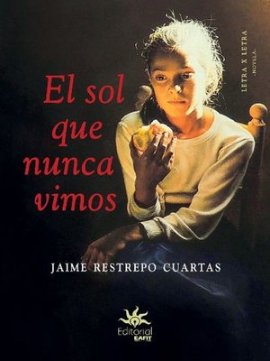cover image of El sol que nunca vimos